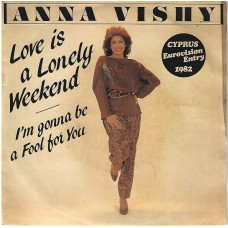 ANNA VISHY - Love is a lonely weekend